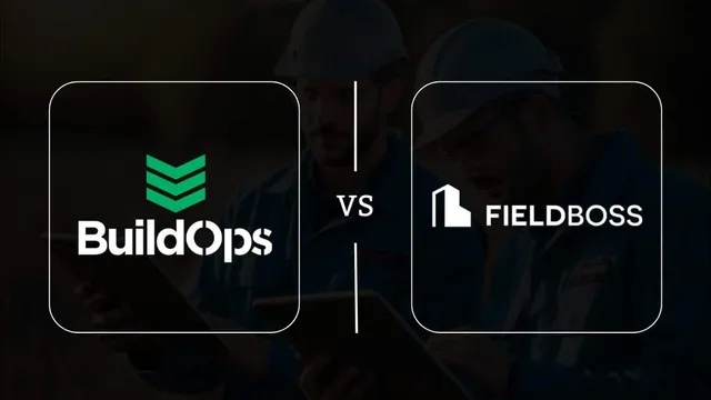 BuildOps vs FIELDBOSS