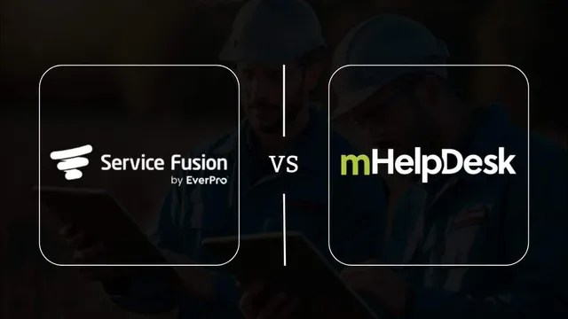 Service Fusion vs mHelpDesk