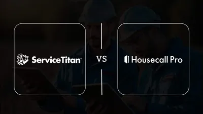 Housecall Pro vs ServiceTitan
