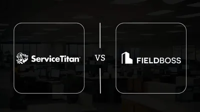 ServiceTitan vs FIELDBOSS